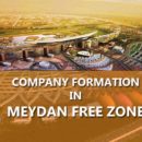 company formation in Meydan Free Zone